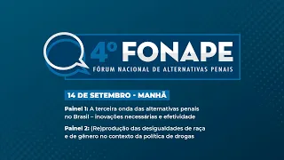 4º Fonape – painéis 1 e 2 – 14 de setembro (Manhã)