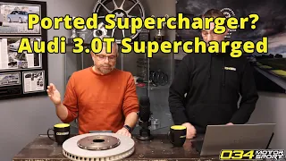 Why Get A Ported Supercharger? | 034Motorsport