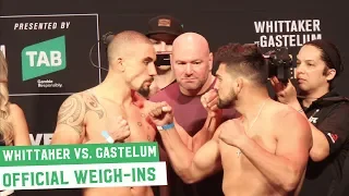 Robert Whittaker vs. Kelvin Gastelum | UFC 234 Official Weigh-Ins
