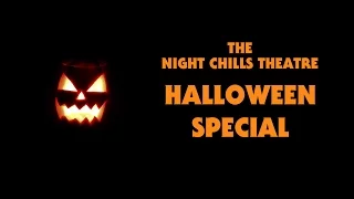 Night Chills Theatre Halloween Special sneak peek