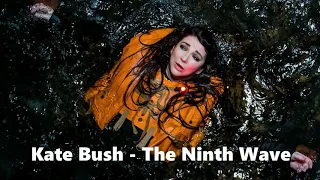 The Ninth Wave - Kate Bush - 1985