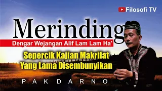 WEJANGAN ALIF LAM LAM HA'!! RAHASIA TUHAN DALAM DIRI MANUSIA - PAK DARNO