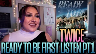 TWICE READY TO BE FIRST LISTEN PT 1
