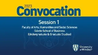 2023 Fall Convocation - Session 1