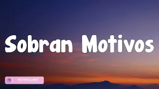 Conjunto Rienda Real - Sobran Motivos (lyric/letras)