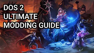 Divinity Original Sin 2 - Ultimate Modding Guide