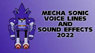 Mecha Sonic / Metallix voice lines and sound effects 2022