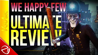 We Happy Few - Ultimate Review (Game Completed)