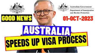 Australia Immigration News: Australia Speeds Up Visa Processing: Shorter Processing Times Announced!