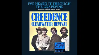 Creedence Clearwater Revival - I Heard It Through The Grapevine (EM's Edit) HD