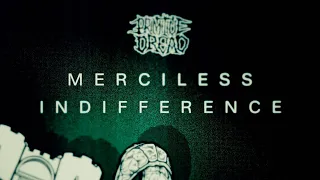 PRIMITIVE DREAD - MERCILESS INDIFFERENCE