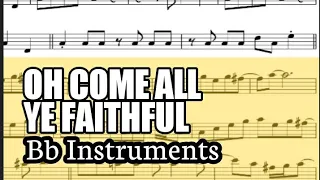 Oh Come All Ye Faithful Bb Instruments Sheet Music Backing Track Play Along Partitura