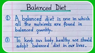 Balanced diet essay 10 lines | 10 lines on balanced diet in English | Balanced diet few lines