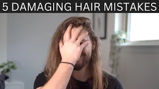5 MISTAKES That DESTROY Your Hair