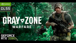 Gray Zone Warfare - RTX 2060