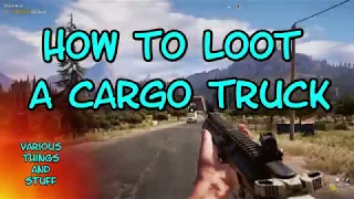 Far Cry 5 How to Loot a Cargo Truck