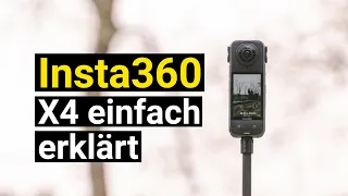 Insta360 X4 für Anfänger - so funktioniert die 360-grad-Kamera, einfach erklärt