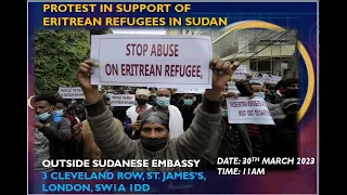 ሰለማዊ ሰልፊ ንደገፍ ኤርትራውያን ስደተኛታት ኣብ ሱዳን | Protest in support of Eritrean refugees in Sudan #refugees