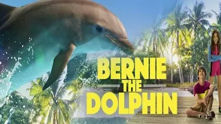 Bernie The Dolphin - 2019 new movie trailer