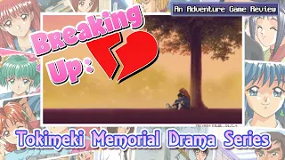 Breaking💔Up Ep04: Tokimeki Memorial Drama Series (Konami/Team Kojima)