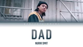 NURIK SMIT - DAD | LYRICS | ТЕКСТ| SÖZİ | КАРАОКЕ