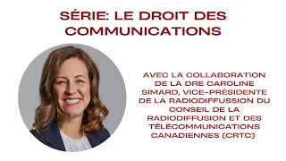 Conférence - Série: le droit des communications