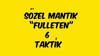 Sözel Mantık FULLETEN 6 Taktik