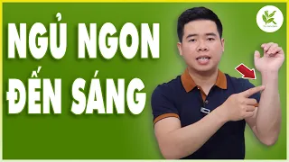 MẤT NGỦ LÂU NĂM Bấm Xong 3 Huyệt Này Là Lên Giường NGỦ ĐẾN SÁNG