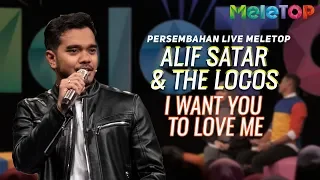 Alif Satar & The Locos - I Want You To Love Me | Persembahan Live MeleTOP | Neelofa & Nabil