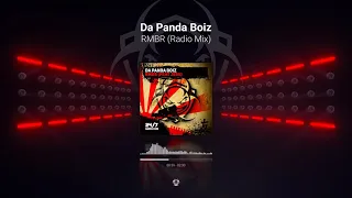 Da Panda Boiz (Rob IYF, Bananaman, Al Storm) - RMBR (Feat Jess)