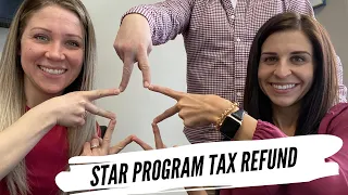 STAR Program Tax Refund!