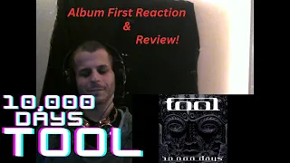 First Time Listening to Tool! 10,000 Days Album Reaction & Review