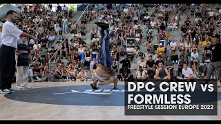 DPC Crew vs Formless [top 16] // stance // FREESTYLE SESSION EUROPE 2022