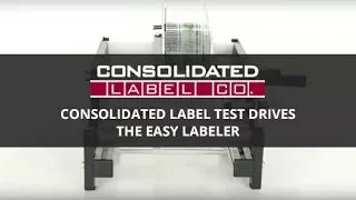Easy Labeler Test Drive with Consolidated Label
