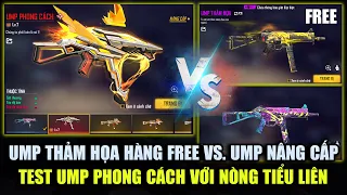 Free Fire | SỐC: UMP Thảm Họa FREE Mạnh Hơn UMP Phong Cách? - Test UMP Nâng Cấp Với Nòng Tiểu Liên