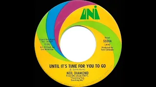 1970 HITS ARCHIVE: Until It’s Time For You To Go - Neil Diamond (mono 45)