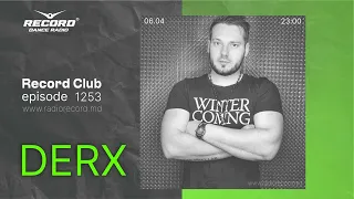 CLUB HOUSE MIX BY DJ DERX - Live by Radio Record Moldova/DJ SET/ episode1253/2023-30-03