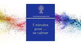 Se calmer en 5 minutes - méditation enfants &  adolescents