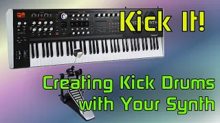 Kick It: How to Make a Kick Drum Sound on your Synthesizer