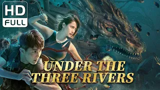 【ENG SUB】Under the Three Rivers | Adventure/Action | Chinese Online Movie Channel