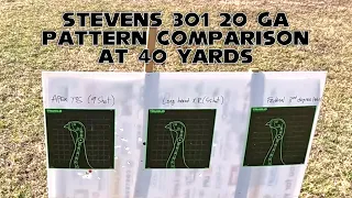 Stevens 301 20 Gauge: Indian Creek 555 Choke pattern Test (APEX, Long Beard XR, Federal 3rd degree)