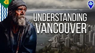 Secrets of Vancouver: The Unwritten Urban Tale