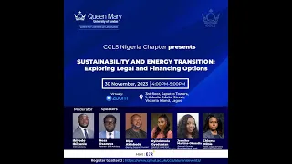 CCLS Nigeria Webinar: Sustainability and Energy Transition: Exploring Legal and Financing Options