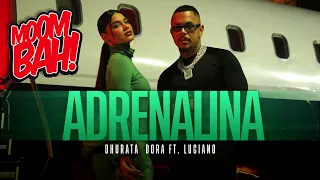 Dhurata Dora feat. Luciano - Adrenalina (Moombahton Remix)