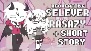 Selever and Rasazy | Recreating + short story at the end | Friday Night Funkin'  | Gacha Club