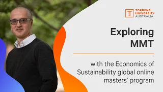 Exploring Modern Monetary Theory with the Economics of Sustainability global online masters’ program