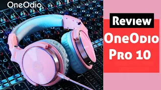 OneOdio Pro 10 : Review | Cheap & Best DJ Headset