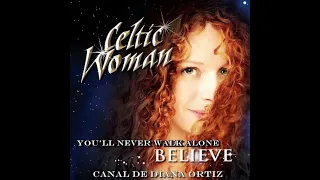 Celtic Woman - You'll Never Walk Alone (Lyrics & Traducción al Español)