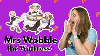 Mrs Wobble the Waitress- Bedtime Stories with Fi