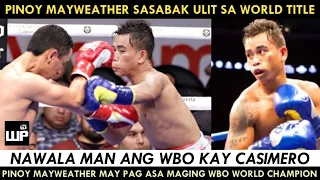 Pinoy Mayweather mapapa SABAK MULI sa World Title Fight | Nawalan man tayo ng WBO sana MABAWI dito